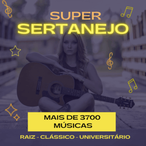 SUPER PACK SERTANEJO - RAIZ, CLÁSSICO E UNIVERSITÁRIO